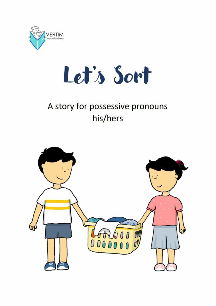 A Story For Possessive Pronouns His And Hers Vertimvocab 4401